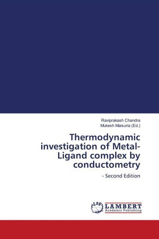 Thermodynamic investigation of Metal-Ligand complex by conductometry