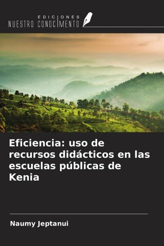 Eficiencia: uso de recursos didácticos en las escuelas públicas de Kenia
