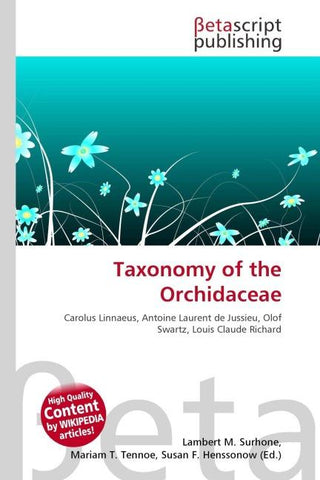 Taxonomy of the Orchidaceae
