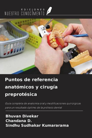 Puntos de referencia anatómicos y cirugía preprotésica