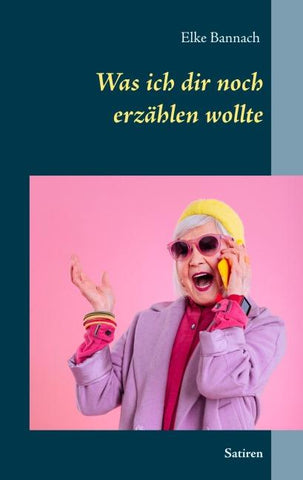 Was ich dir noch erzählen wollte