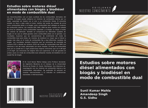 Estudios sobre motores diésel alimentados con biogás y biodiésel en modo de combustible dual