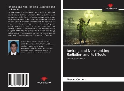 Ionising and Non-Ionising Radiation and its Effects