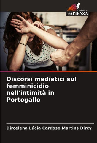 Discorsi mediatici sul femminicidio nell'intimità in Portogallo