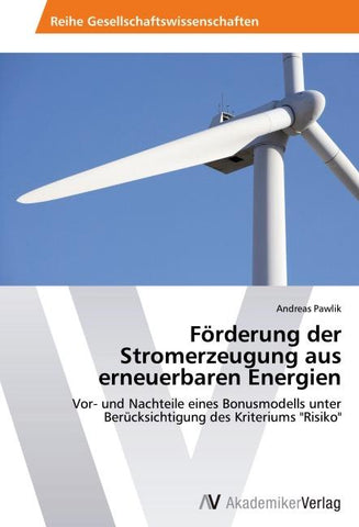 Förderung der Stromerzeugung aus erneuerbaren Energien