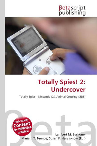 Totally Spies! 2: Undercover
