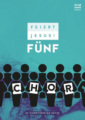 Feiert Jesus! 5 - Chor