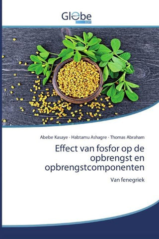 Effect van fosfor op de opbrengst en opbrengstcomponenten