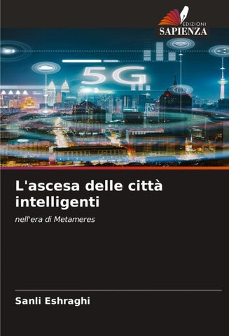 L'ascesa delle città intelligenti