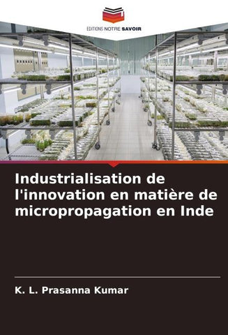 Industrialisation de l'innovation en matière de micropropagation en Inde