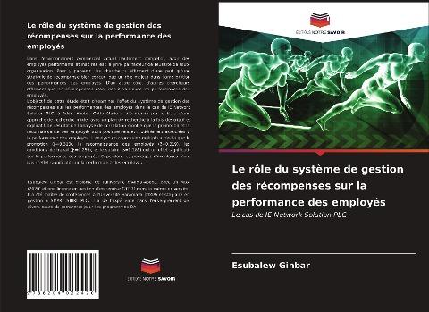 Le rôle du système de gestion des récompenses sur la performance des employés