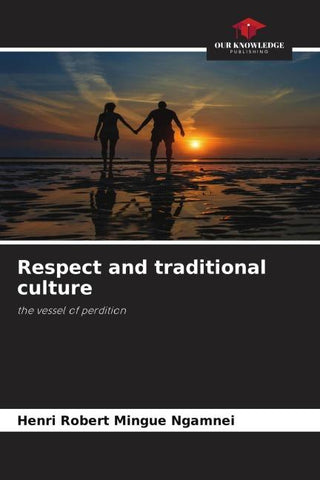 Respect and traditional culture