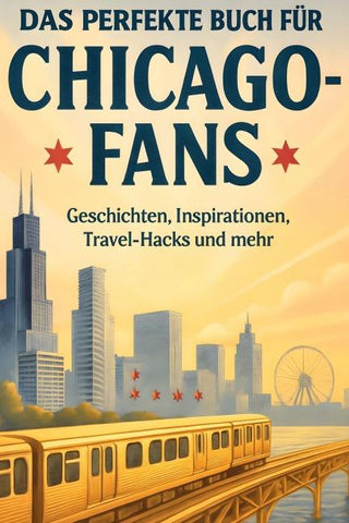 Das perfekte Buch für Chicago-Fans