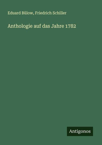 Anthologie auf das Jahre 1782