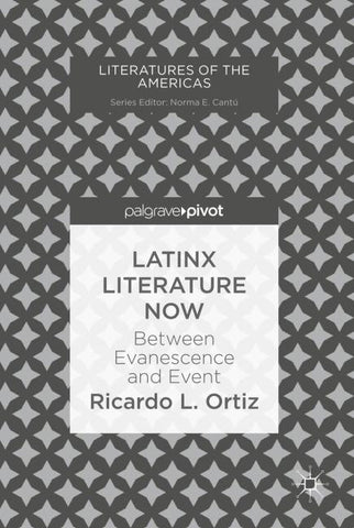 Latinx Literature Now