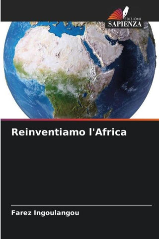 Reinventiamo l'Africa