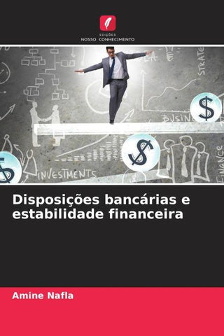 Disposições bancárias e estabilidade financeira