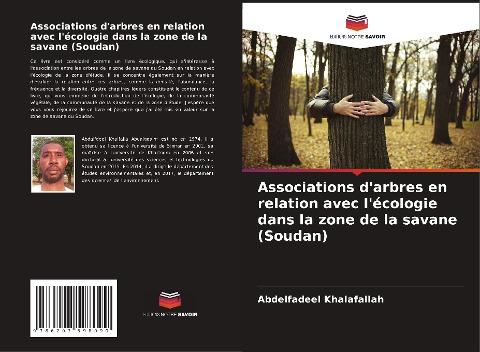 Associations d'arbres en relation avec l'écologie dans la zone de la savane (Soudan)