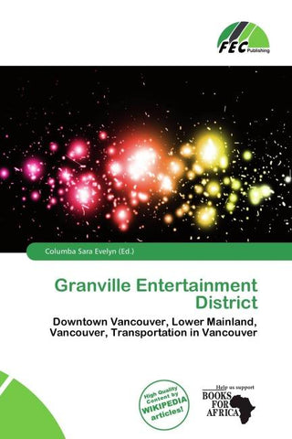 Granville Entertainment District