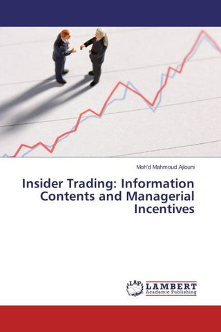 Insider Trading: Information Contents and Managerial Incentives