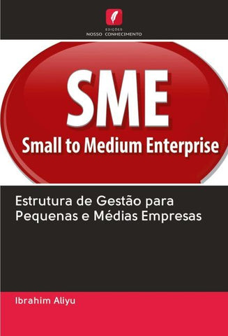 Estrutura de Gestão para Pequenas e Médias Empresas