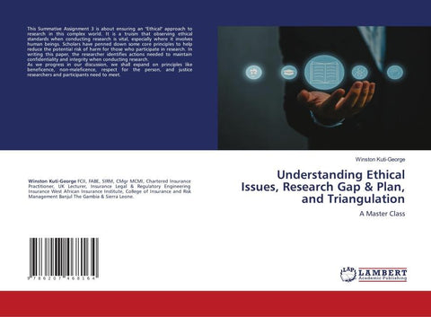 Understanding Ethical Issues, Research Gap & Plan, and Triangulation
