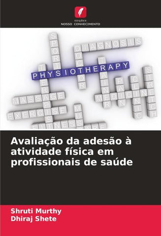 Avaliação da adesão à atividade física em profissionais de saúde