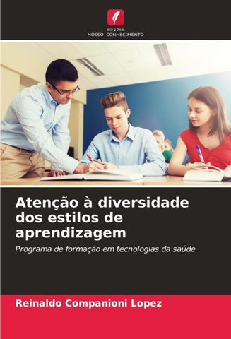 Atenção à diversidade dos estilos de aprendizagem