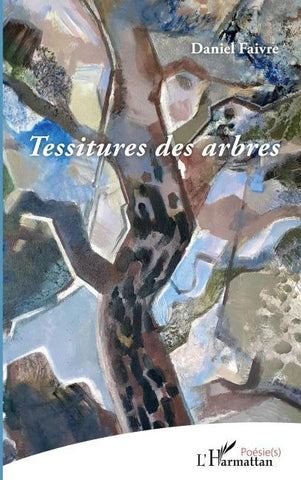 Tessitures des arbres