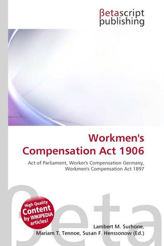 Workmen's Compensation Act 1906