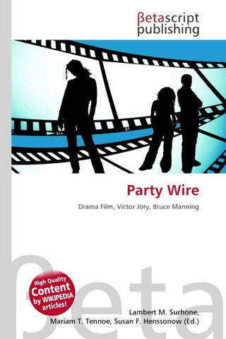 Party Wire