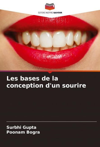 Les bases de la conception d'un sourire