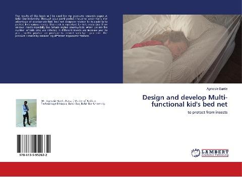 Design and develop Multi-functional kid's bed net