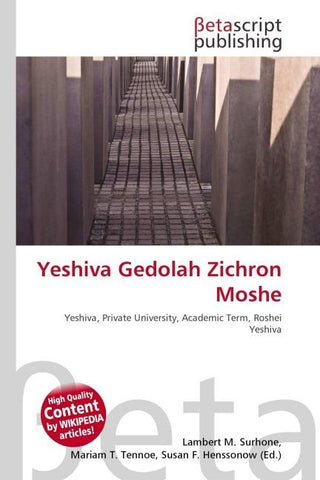 Yeshiva Gedolah Zichron Moshe