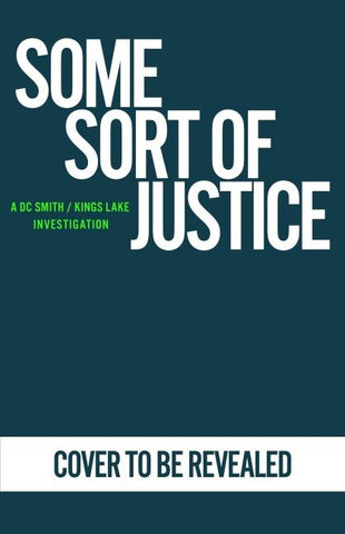 Some Sort of Justice