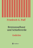 Brennesselhaut und Schiefererde