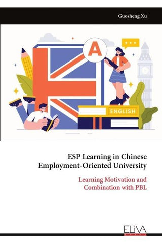 ESP Learning in Chinese Employment-Oriented University