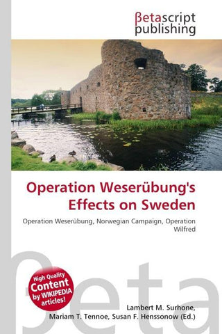 Operation Weserübung's Effects on Sweden