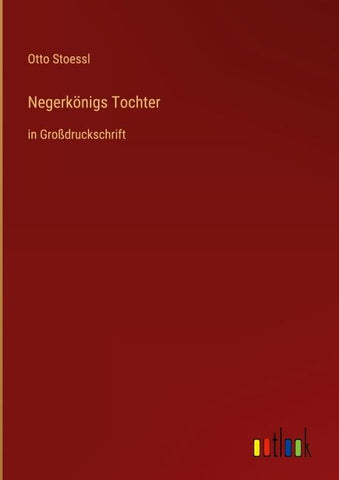 Negerkönigs Tochter