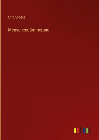 Menschendämmerung