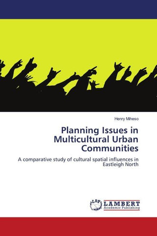 Planning Issues in Multicultural Urban Communities