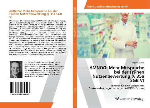 AMNOG: Mehr Mitsprache bei der Frühen Nutzenbewertung (§ 35a SGB V)
