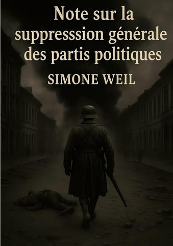 Note sur la suppression générale des partis politiques