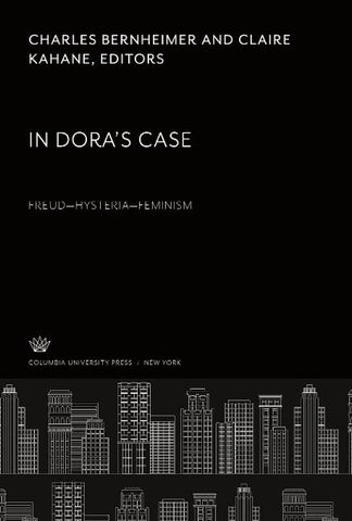 In Dora'S Case Freud-Hysteria-Feminism