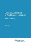 Cases of Assessment in Mathematics Education