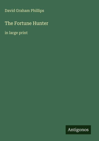 The Fortune Hunter