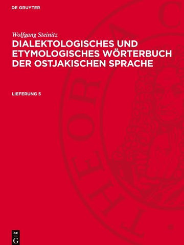 Dialektologisches und etymologisches Wörterbuch der ostjakischen Sprache. Lieferung 5