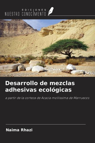 Desarrollo de mezclas adhesivas ecológicas