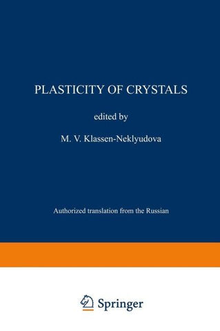 Plasticity of Crystals
