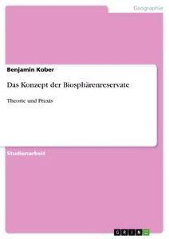 Das Konzept der Biosphärenreservate
